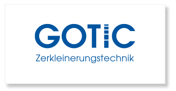 Gotic Zerkleinerungstechnik